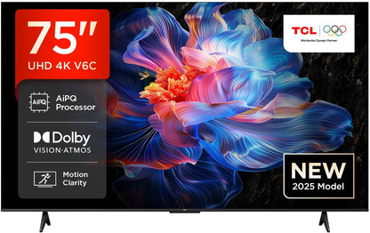 TCL 75V6C Kenya 75" 4K UHD Smart TV front view showing AiPQ, Dolby Vision Atmos, Motion Clarity — 2025 model